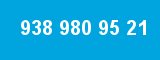 938 980 95 21 938 980 95 21